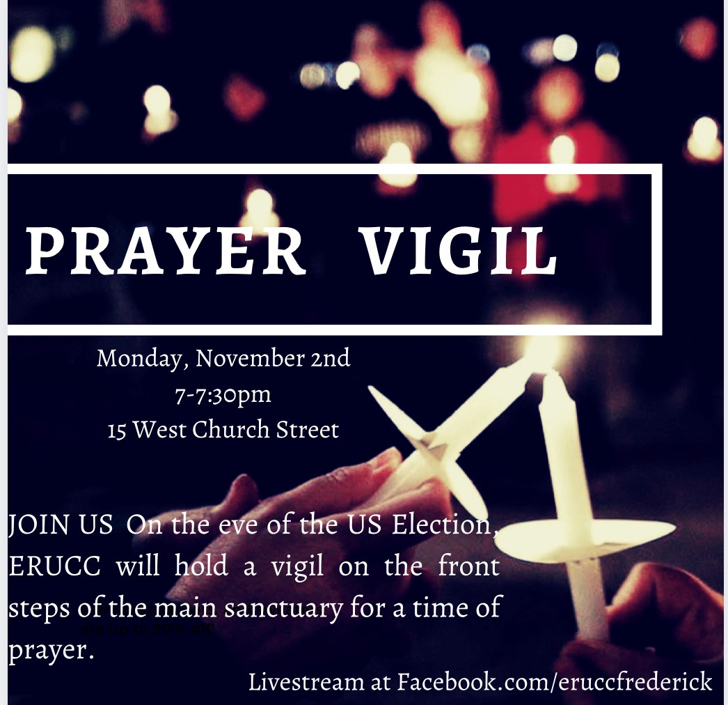 ERUCC Announces Prayer Vigil Evangelical Reformed United Church of Christ