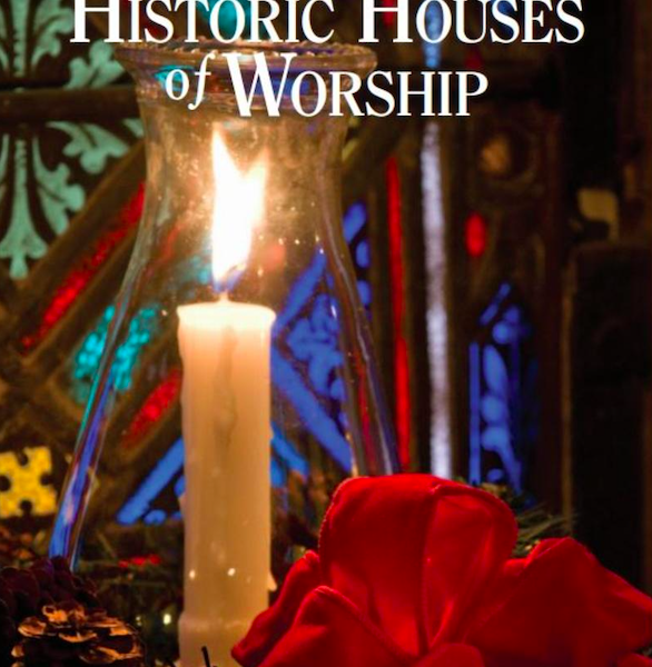 Candlelight Tour of Historic Houses of Worship – 26 December