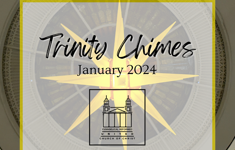 TRINITY CHIMES – January 2024