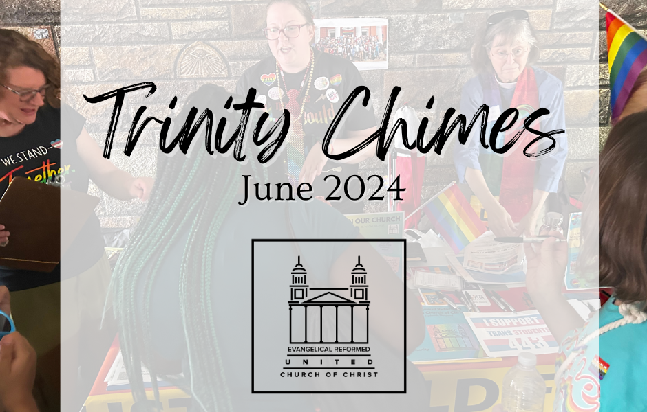 TRINITY CHIMES – June 2024
