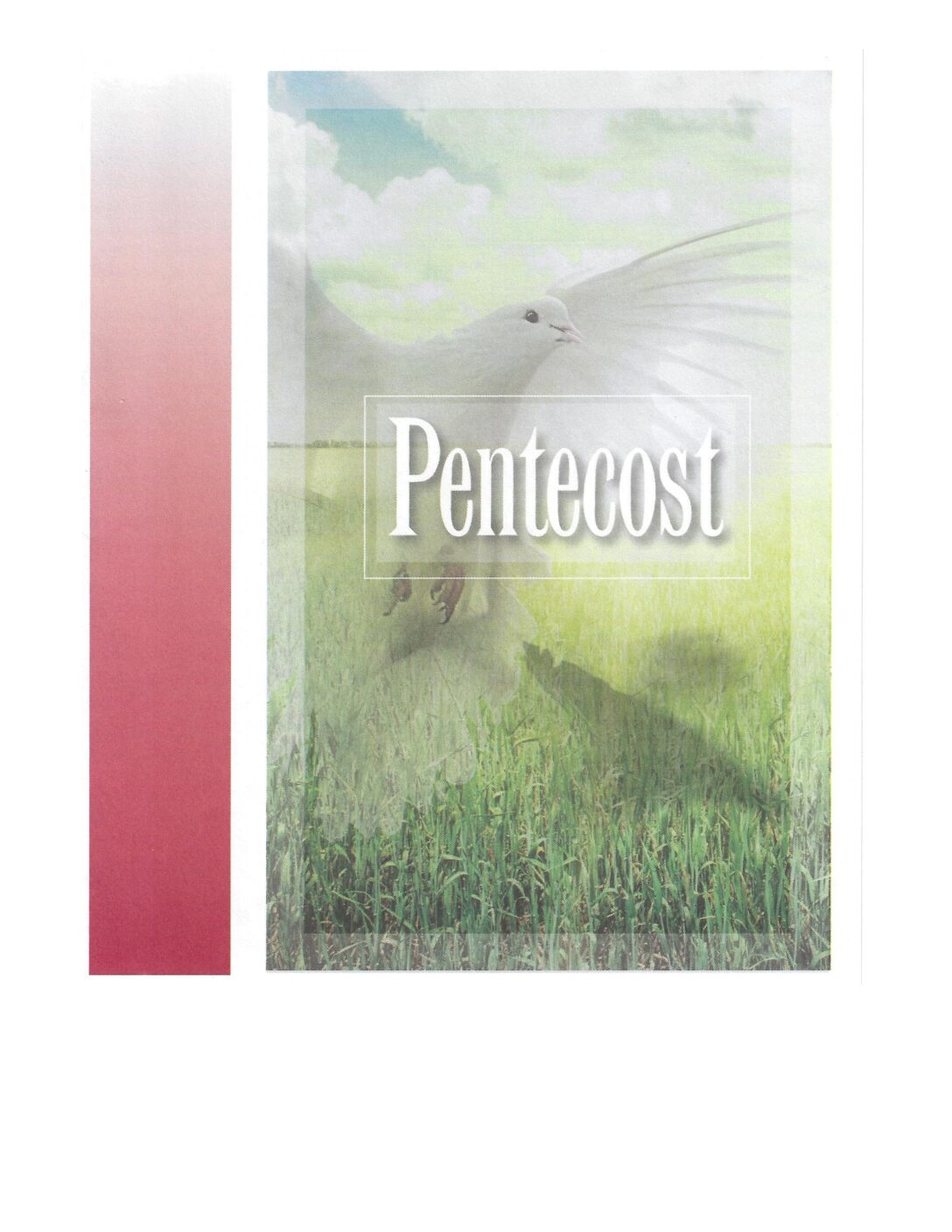 May 24, 2026 – Pentecost Sunday